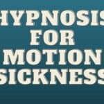 hypnosis for motion sickness