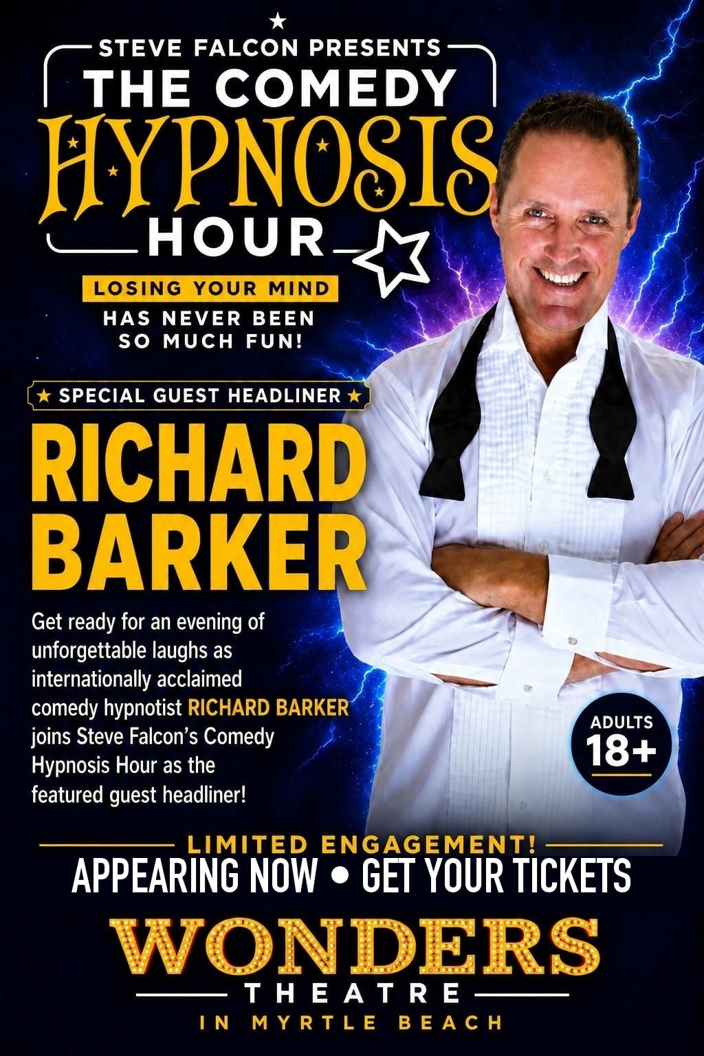 Richard Barker headlines The Comedy Hypnosis Hour at the Wonders Theatre in Myrtle Beach